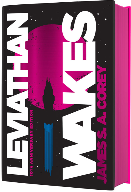 Leviathan Wakes 10th Anniversary Edition